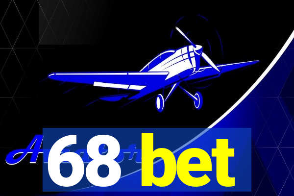 68 bet